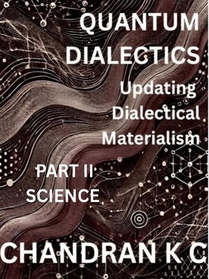 cover image of Quantum Dialectics Part 2- Science